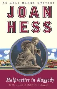 «Malpractice in Maggody» by Joan Hess