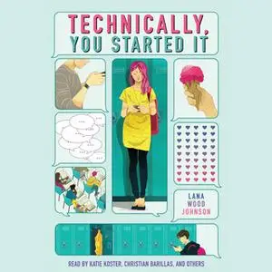 «Technically, You Started It» by Lana Wood Johnson