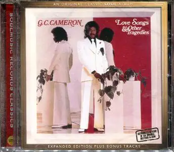 G.C. Cameron - Love Songs & Other Tragedies (1974) [2013, Remastered & Expanded Edition]