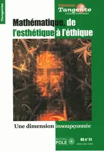 Collectif, "Mathématique, de l'esthétique à l'éthique : Une dimension insoupçonnée"