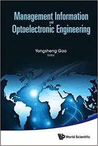 Management Information And Optoelectronic Engineering
