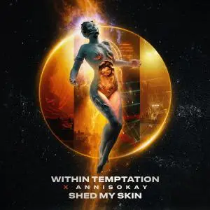 Within Temptation - Shed My Skin (2021)