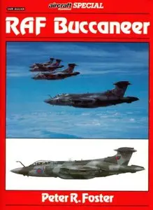 RAF Buccaneer (Aircraft Illustrated Special) (Repost)