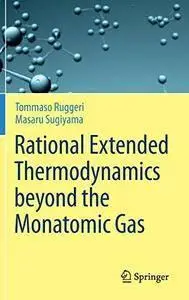 Rational Extended Thermodynamics beyond the Monatomic Gas