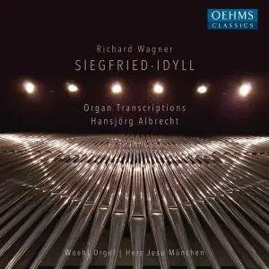 Hansjörg Albrecht - Wagner: Siegfried-Idyll (2019)