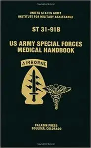 U.S. Army Special Forces Medical Handbook