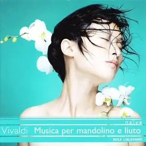 Vivaldi - Musica per mandolino e liuto (Rolf Lislevand) [2007]