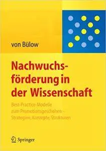 Nachwuchsförderung in der Wissenschaft (Repost)