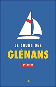 Le Cours des Glénans - 8ème édition - Les glenans