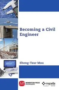 Becoming a Civil Engineer