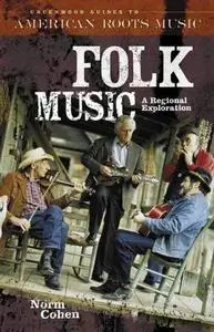 Folk Music: A Regional Exploration (Repost)