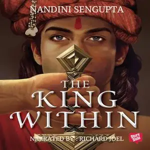 «The King Within» by Nandini Sengupta