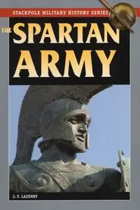 The Spartan Army (Stackpole Military History)