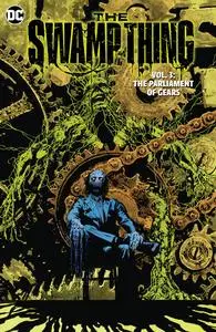 DC - The Swamp Thing Vol 03 The Parliament Of Gears 2023 Hybrid Comic eBook