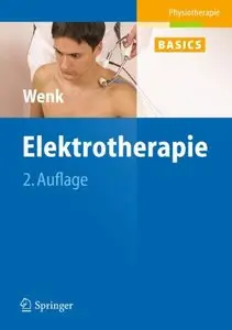 Elektrotherapie (Physiotherapie Basics) (Repost)