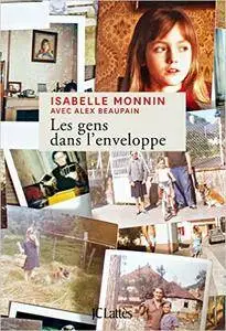 Isabelle Monnin – Les gens dans l’enveloppe