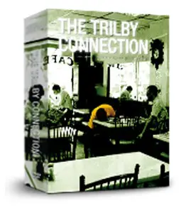 The Trilby Connection - A Complete Course In Effective Street Hypnotism