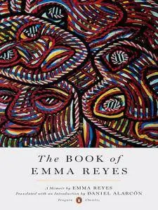 The Book of Emma Reyes: A Memoir