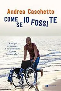 Andrea Caschetto - Come se io fossi te