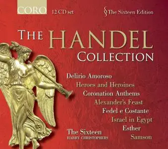 Harry Christophers, The Sixteen - The Handel Collection [12 CDs] (2010)