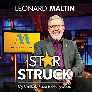 Starstruck: My Unlikely Road to Hollywood [Audiobook]