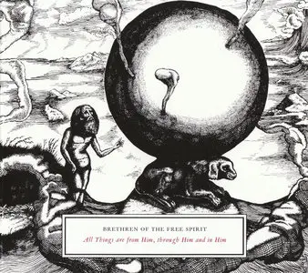 Brethren Of The Free Spirit – 2 Albums (2008)