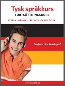 «Tysk språkkurs fortsättningskurs» by Univerb,Ann-Charlotte Wennerholm