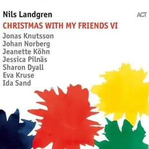 Nils Landgren - Christmas with My Friends VI (2018) [Official Digital Download 24/96]