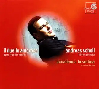 Ottavio Dantone, Accademia Bizantina, Andreas Scholl, Helene Guilmette - Handel: Il duello amoroso (2007)