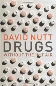 Drugs Without the Hot Air (Repost)