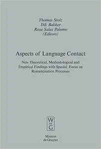 Aspects of Language Contact 1st Edition