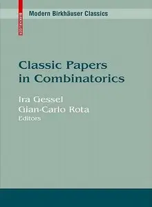 Classic Papers in Combinatorics (repost)