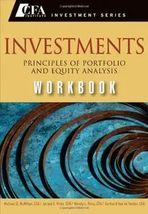 Investments Workbook: Principles of Portfolio and Equity Analysis (repost)