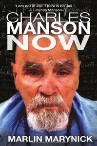 Charles Manson Now (Repost)