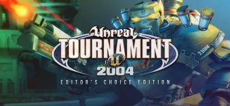 Unreal Tournament 2004 Editor's Choice Edition (2004)