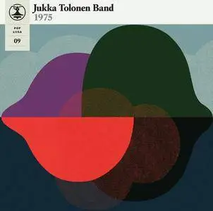 Jukka Tolonen Band - Pop-Liisa 9 [Recorded 1975] (2017)