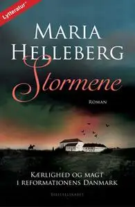 «Stormene» by Maria Helleberg