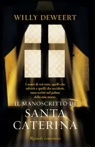 Willy Deweert - Il manoscritto di Santa Caterina (repost)