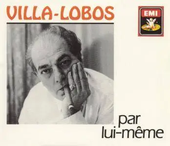 Heitor Villa-Lobos - par lui-meme (1991) {6CD Box Set EMI Classics CDZF 7672292 rec 1954-1958}