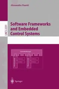 Software Frameworks and Embedded Control Systems