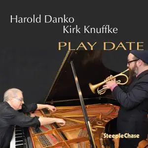 Harold Danko, Kirk Knuffke - Play Date (2019)