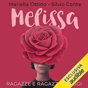 «Melissa» by Mariella Ottino, Silvio Conte