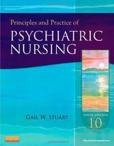 Principles and Practice of Psychiatric Nursing (10th edition) [Repost]