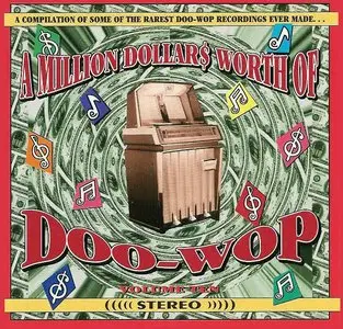 VA - A Million Dollars Worth Of Doo-Wop, Vols 1-20 (1993-1996) *Re-Up*