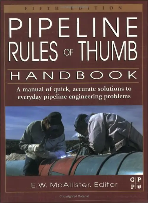 Pipeline Rules of Thumb Handbook, Fifth Edition (repost)