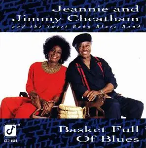 Jeannie and Jimmy Cheatham - Basket Full of Blues (1992)