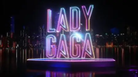 Lady Gaga - Super Saturday Night at Miami (2020) [HDTV, 720p]