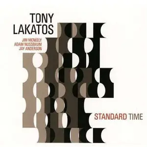 Tony Lakatos - Standard Time (2014)