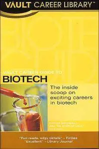 Vault Career Guide to Biotech (repost)