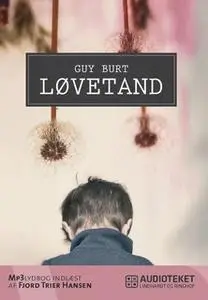«Løvetand» by Guy Burt